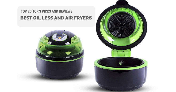 Best Oil Less and Air Fryers
