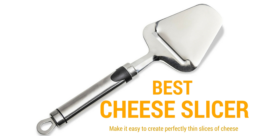 Best Cheese Slicer