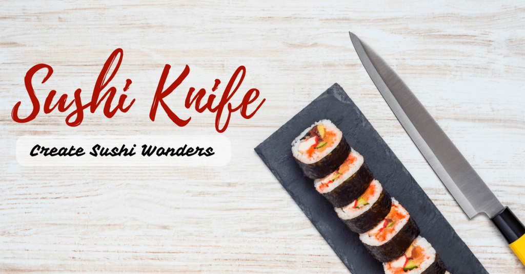 Best Sushi Knife