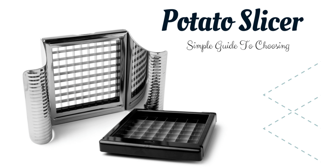 Best Potato Slicer