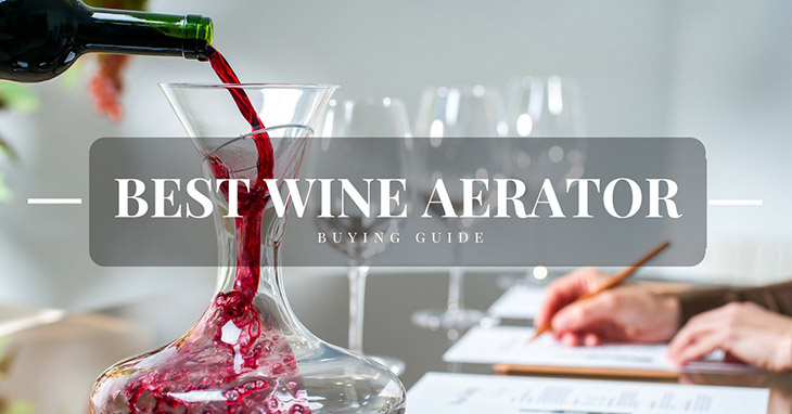 Best Wine Aerator
