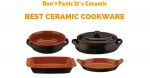 DON’T PANIC IT’S CERAMIC: Best Ceramic Cookware 2020