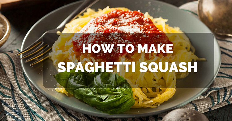 How To Make Spaghetti Squash