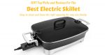 2018 Top Picks and Reviews For The Best Electric Skillet