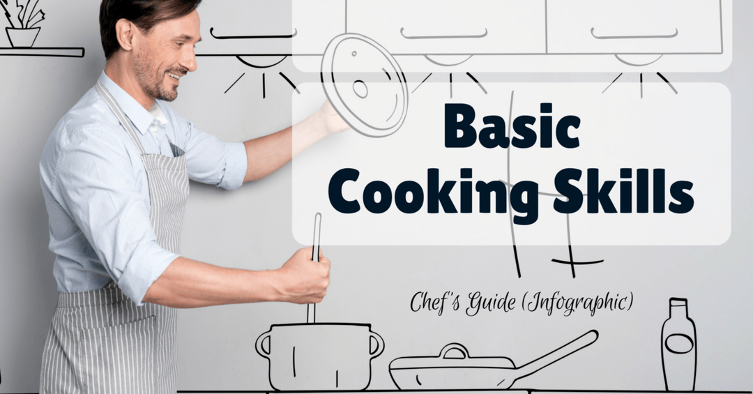 BASIC COOKING SKILLS