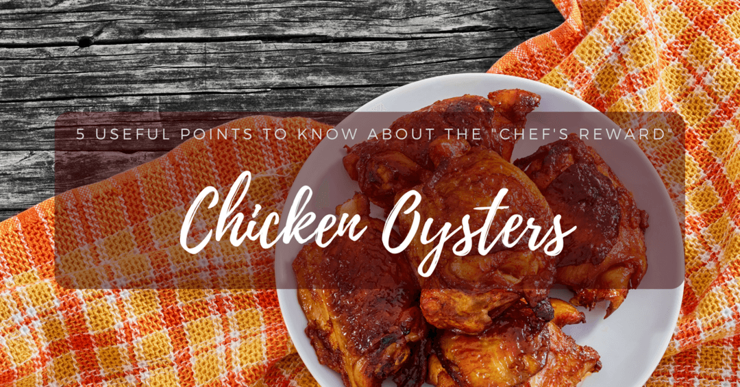 Chicken Oysters