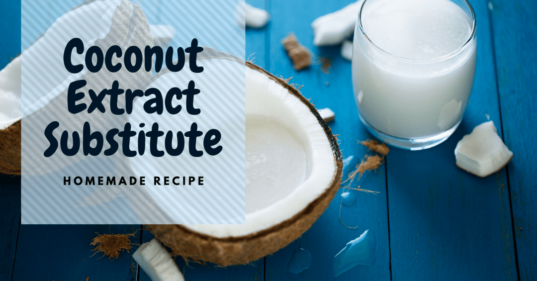 Coconut Extract Substitute