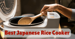 The Best Japanese Rice Cooker: Top Picks For Checking Out! best japanese rice cooker
