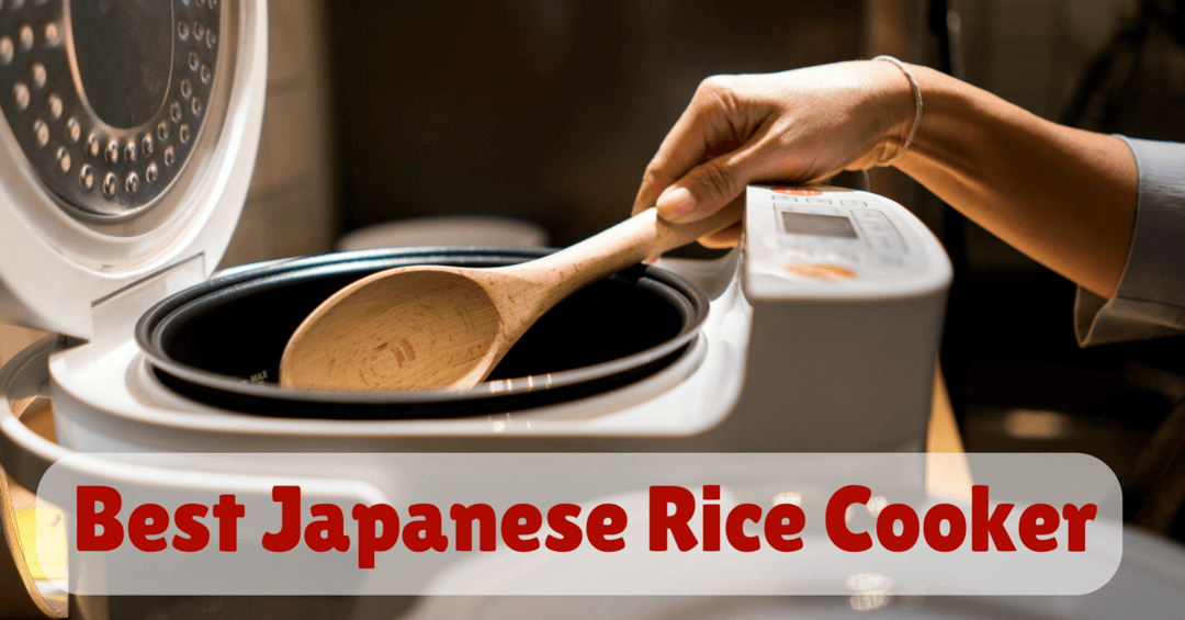 best japanese rice cooker