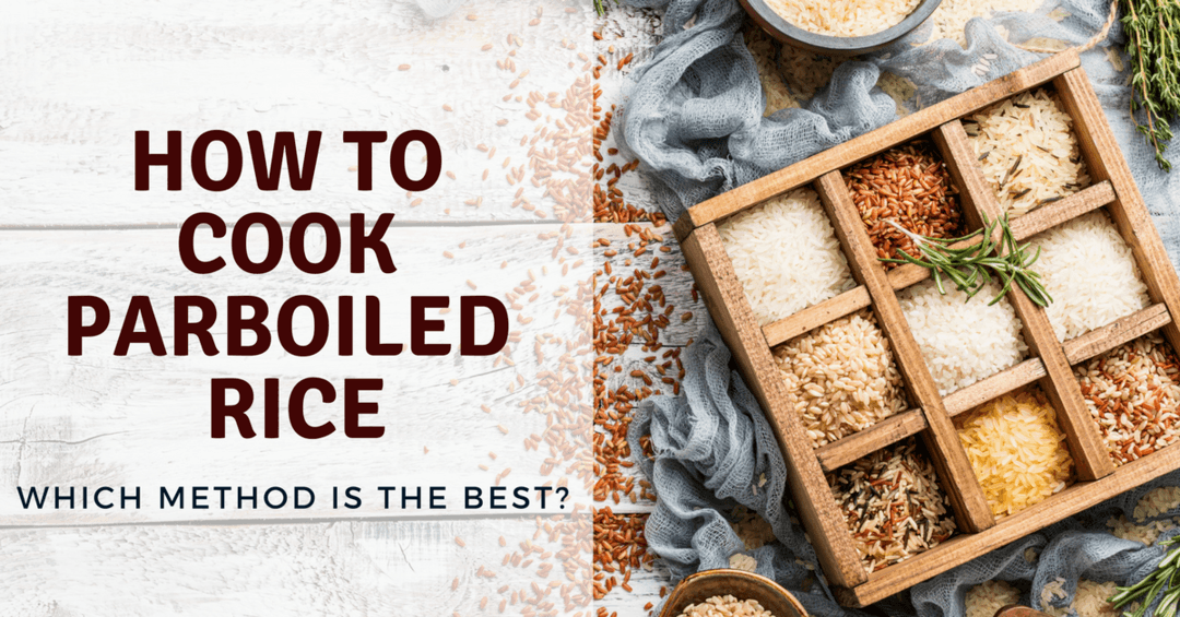 How to Cook Parboiled Rice